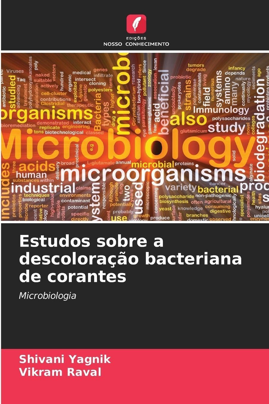 Estudos sobre a descoloração bacteriana de corantes Natural Sciences
