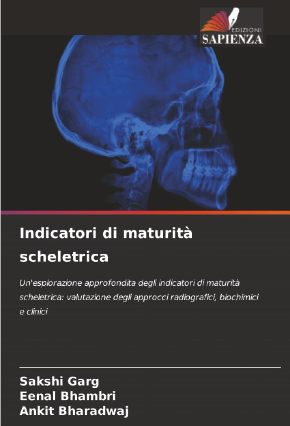 Indicatori di maturità scheletrica Medicine