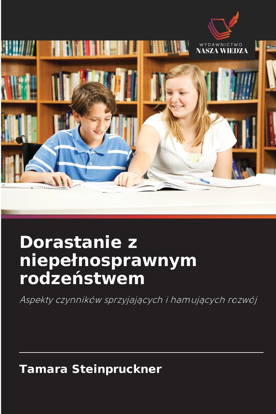 Dorastanie z niepe¿nosprawnym rodze¿stwem Learning & Reference