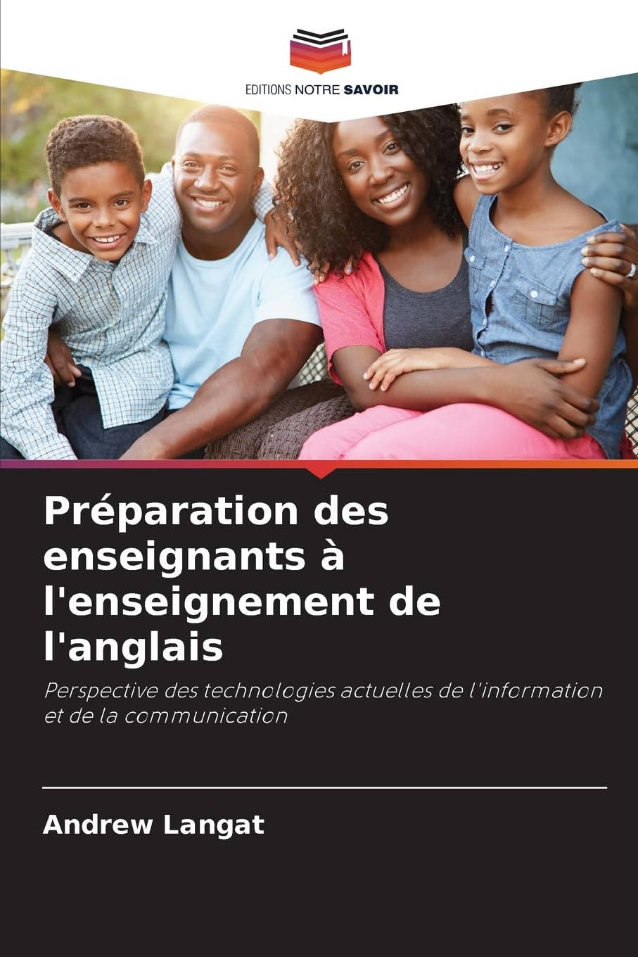 Préparation des enseignants à l'enseignement de l'anglais: Perspective des technologies actuelles de l'information et de la communication Learning & Reference