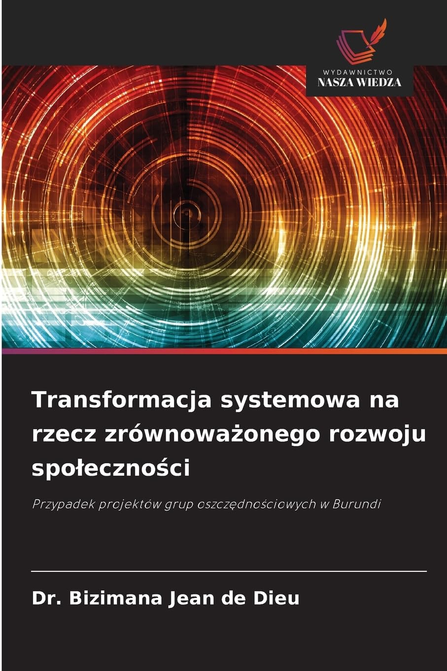 Transformacja systemowa na rzecz zrównowa¿onego rozwoju spo¿eczno¿ci Law