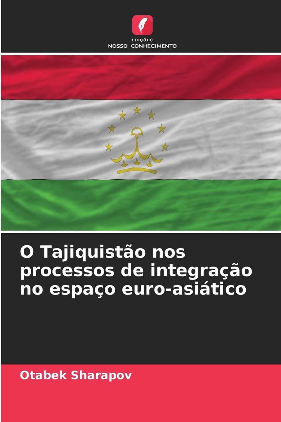 O Tajiquistão nos processos de integração no espaço euro-asiático Law