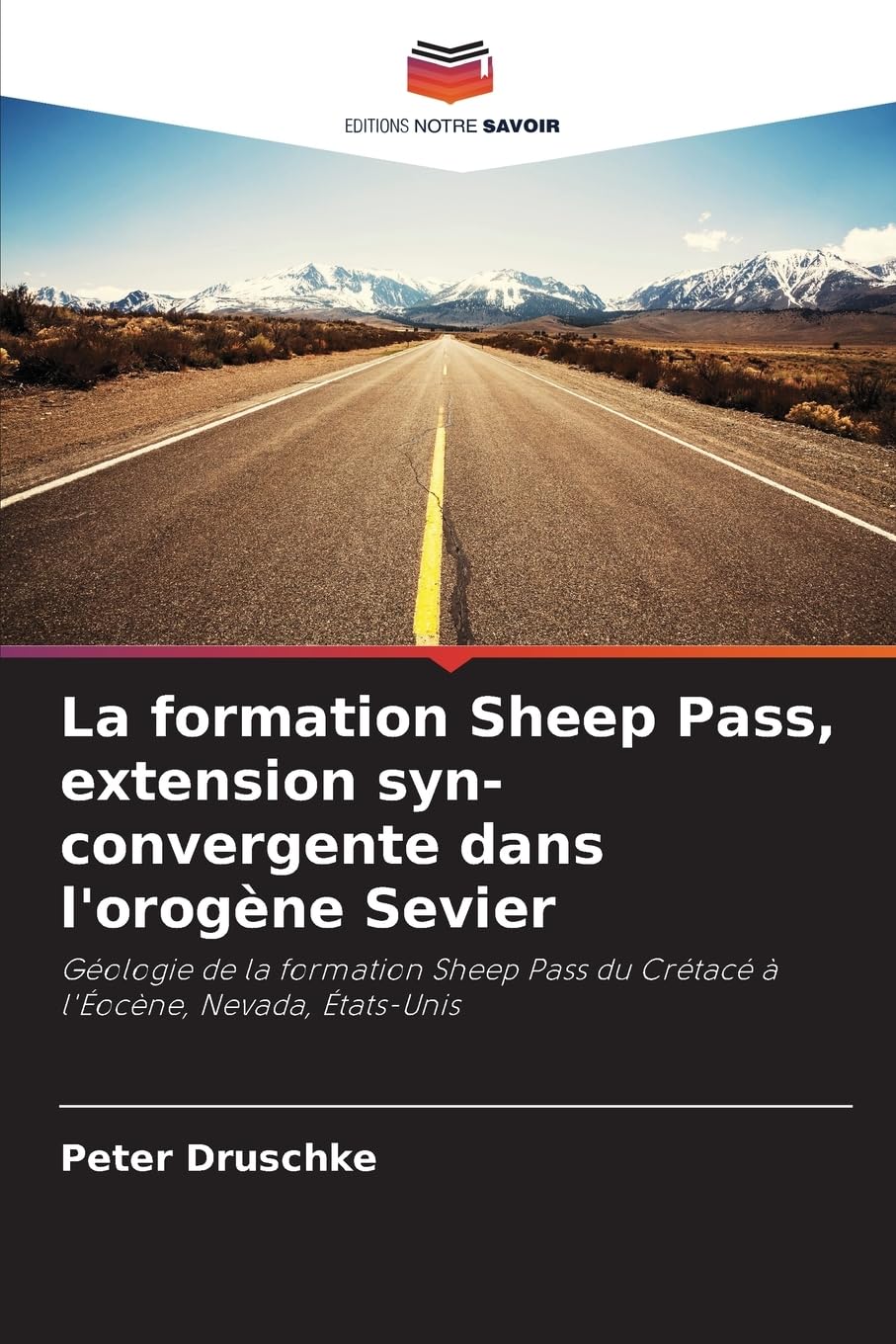 La formation Sheep Pass, extension syn-convergente dans l'orogène Sevier: Géologie de la formation Sheep Pass du Crétacé à l'Éocène, Nevada, États-Unis Business & Technology