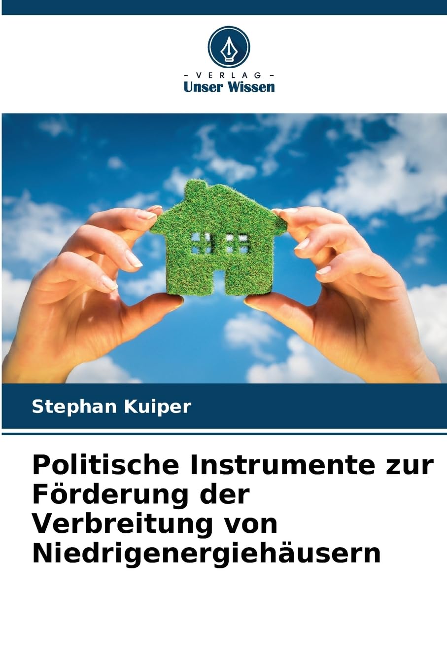 Politische Instrumente zur Förderung der Verbreitung von Niedrigenergiehäusern Law