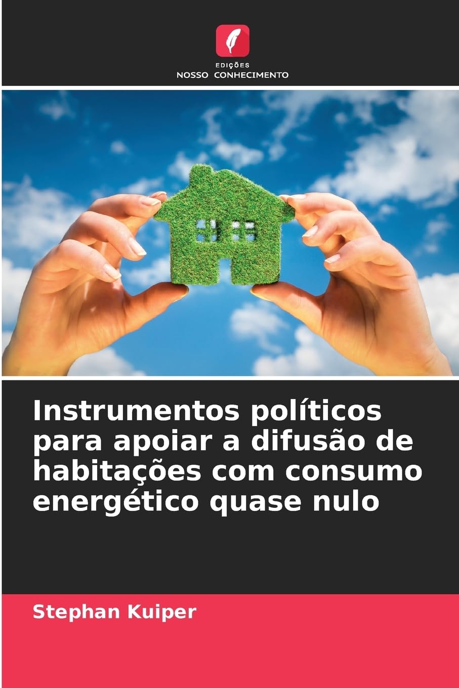 Instrumentos políticos para apoiar a difusão de habitações com consumo energético quase nulo Law