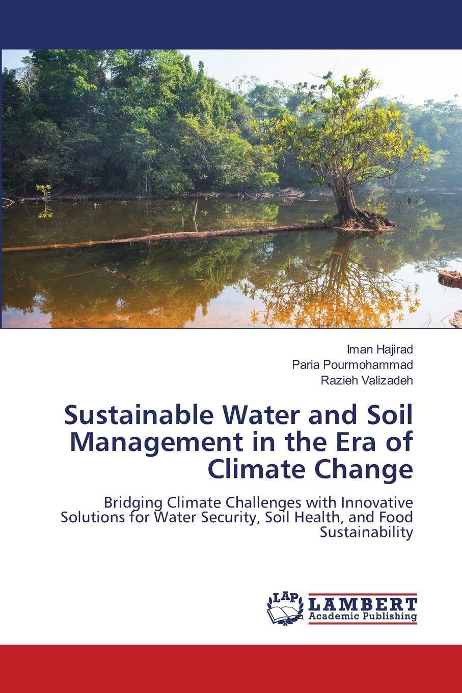 Sustainable Water and Soil Management in the Era of Climate Change Natural Sciences