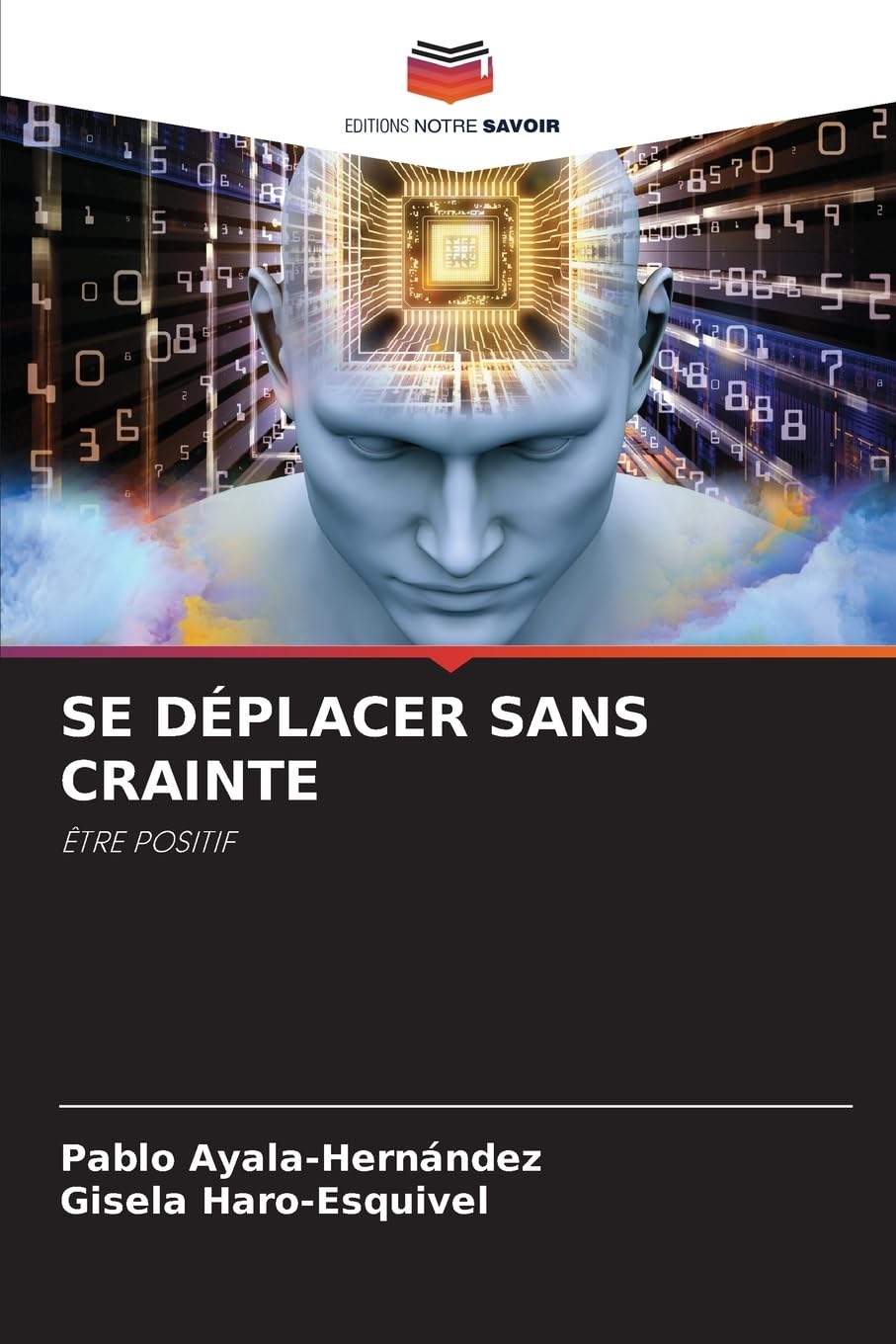 SE DÉPLACER SANS CRAINTE: ÊTRE POSITIF Law