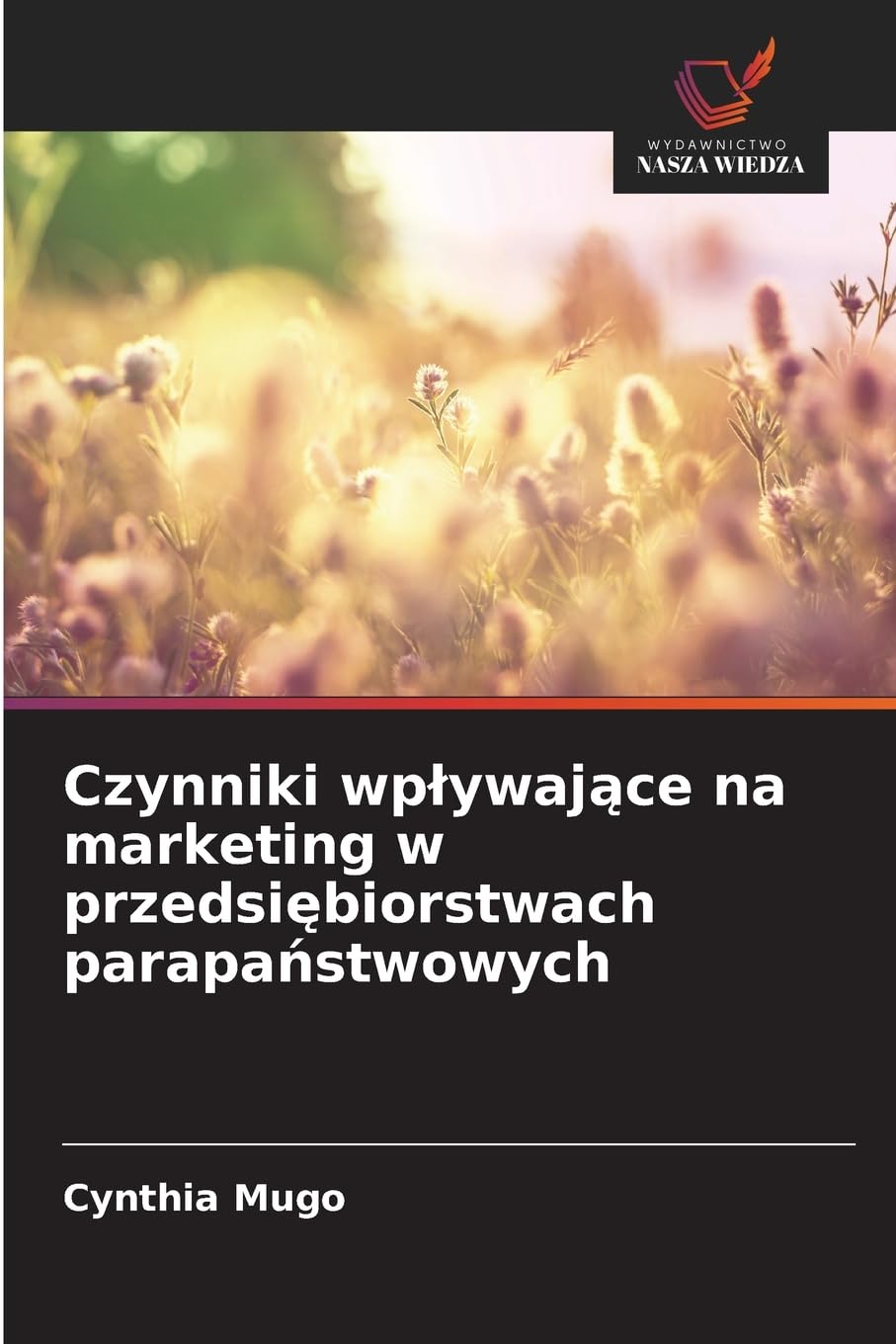 Czynniki wp¿ywaj¿ce na marketing w przedsi¿biorstwach parapa¿stwowych Law