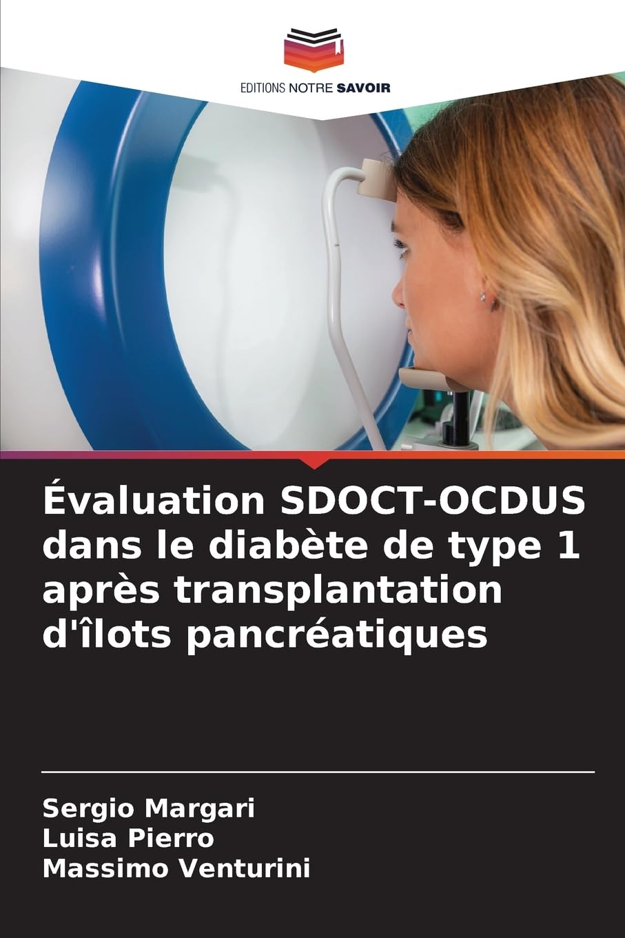 Évaluation SDOCT-OCDUS dans le diabète de type 1 après transplantation d'îlots pancréatiques Medicine