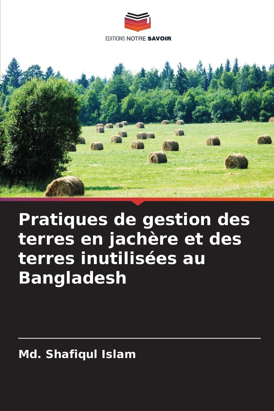 Pratiques de gestion des terres en jachère et des terres inutilisées au Bangladesh Natural Sciences