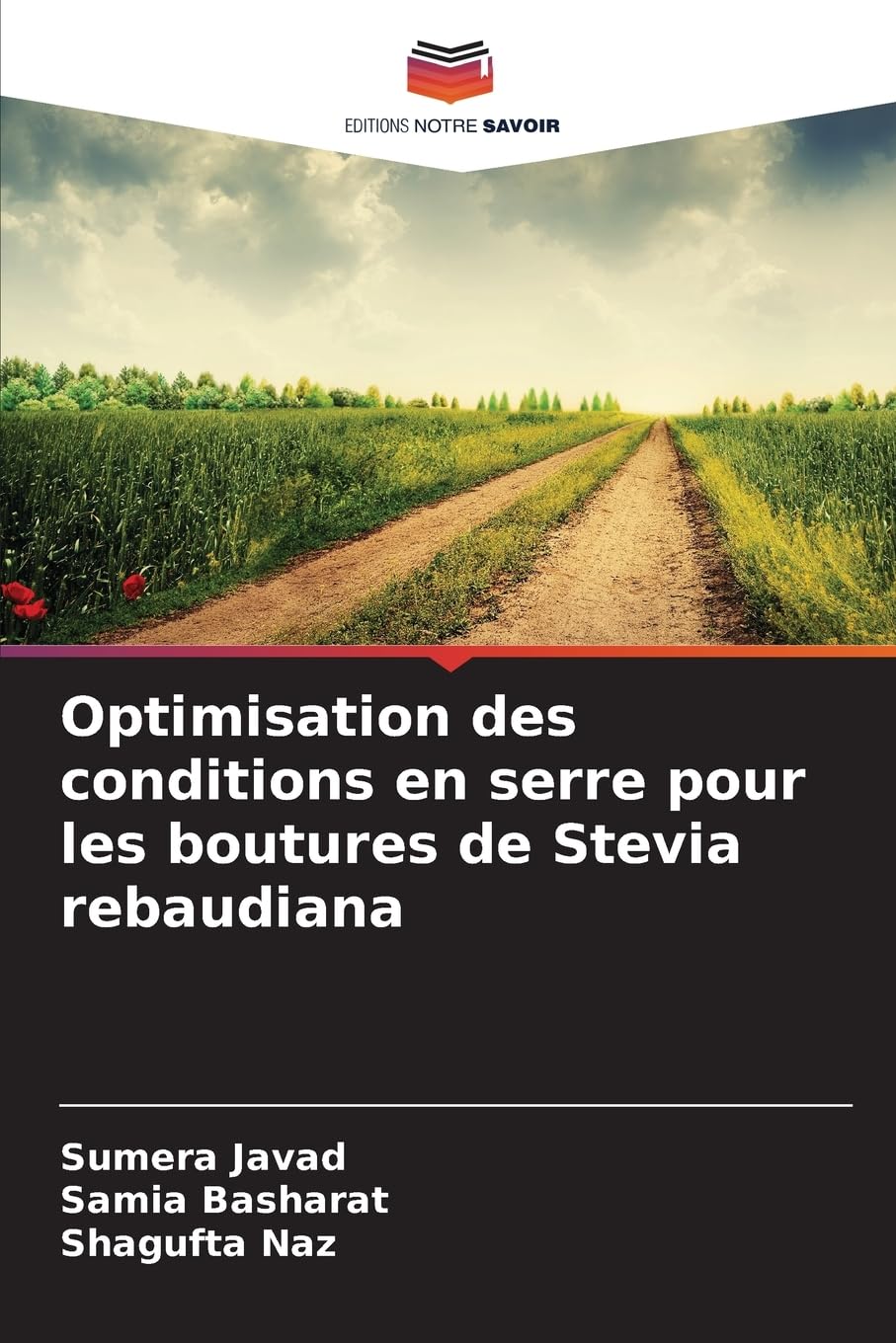 Optimisation des conditions en serre pour les boutures de Stevia rebaudiana Natural Sciences