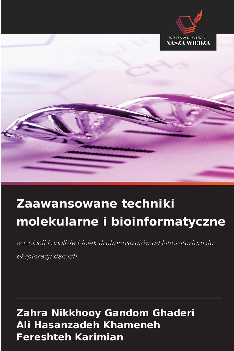 Zaawansowane techniki molekularne i bioinformatyczne Natural Sciences