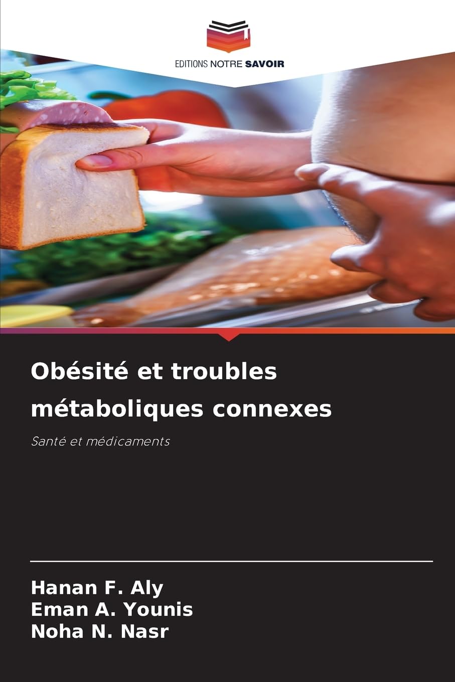 Obésité et troubles métaboliques connexes: Santé et médicaments Medicine