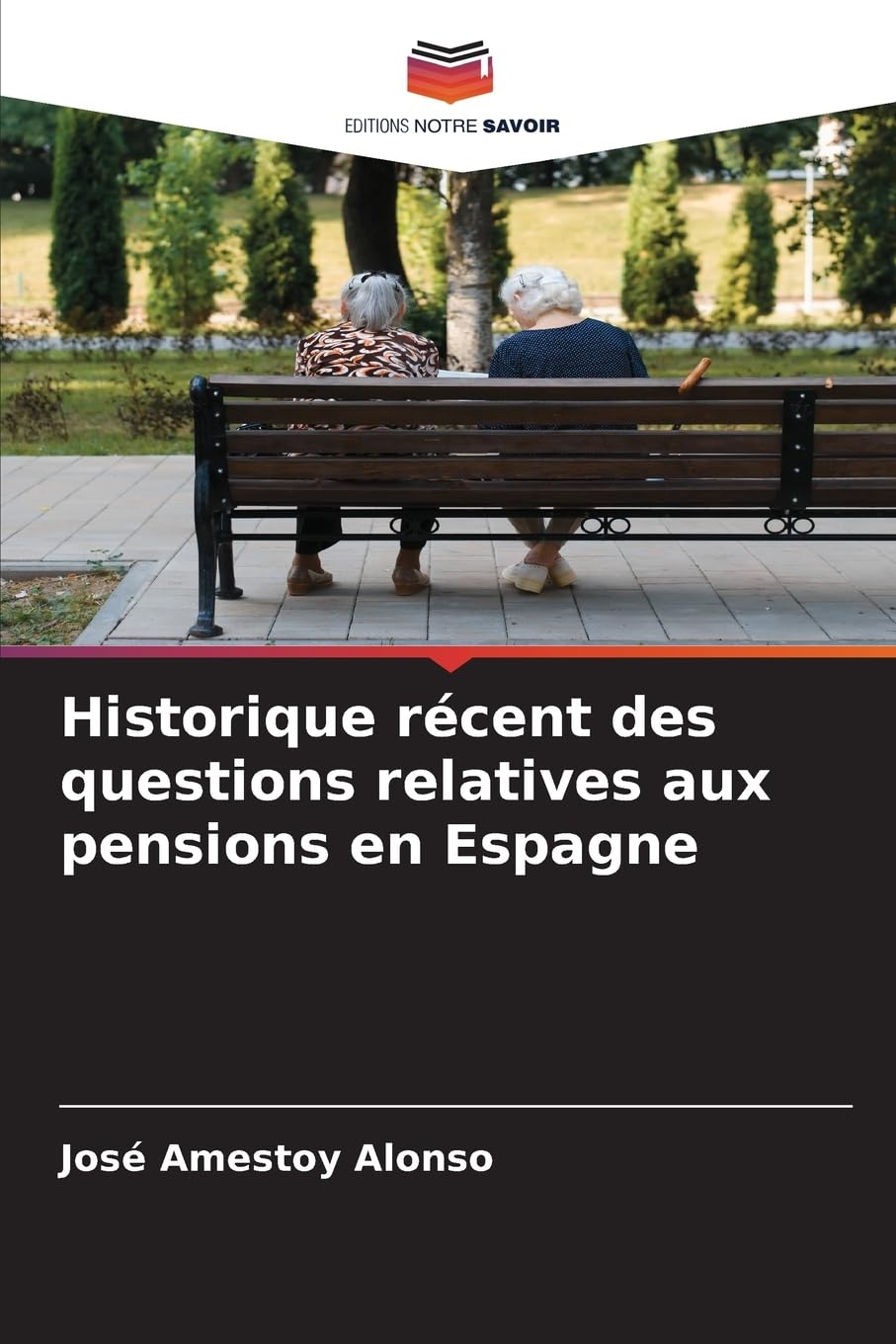 Historique récent des questions relatives aux pensions en Espagne Law