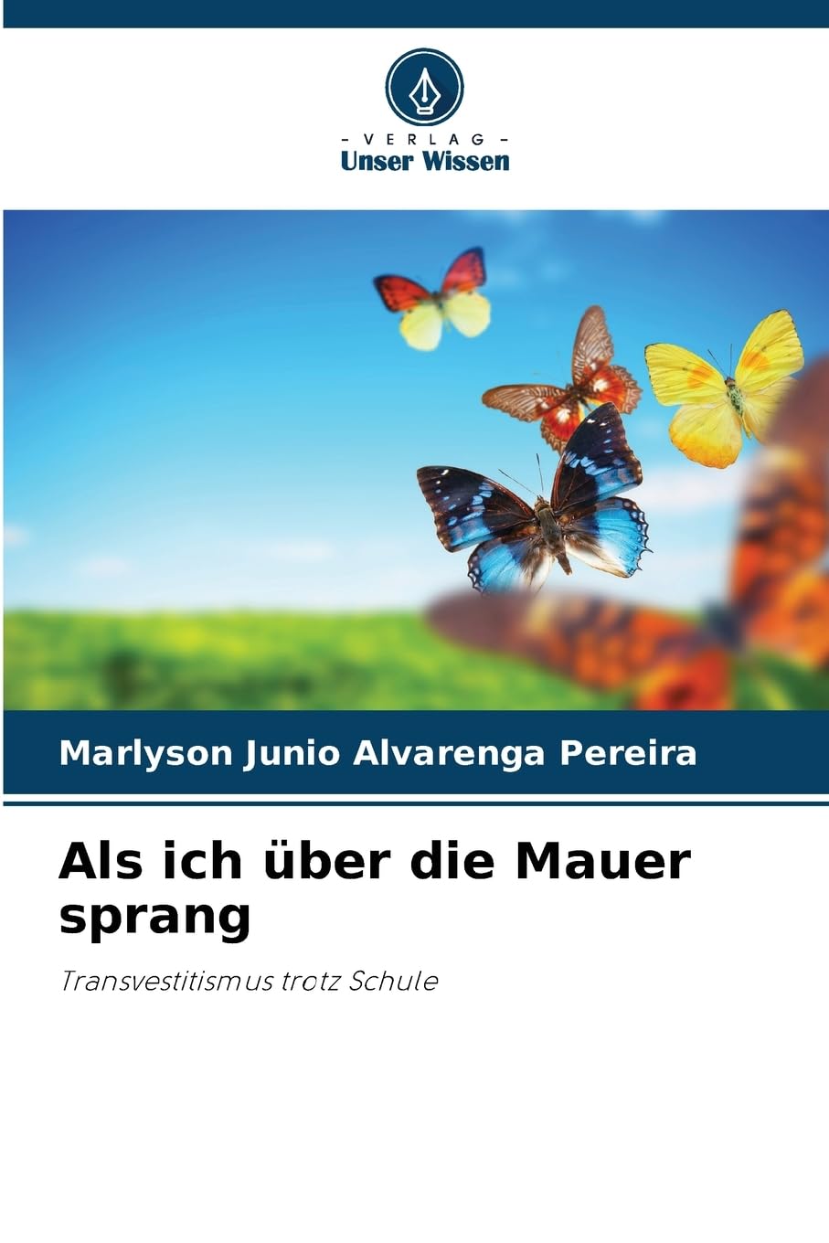 Als ich über die Mauer sprang Law