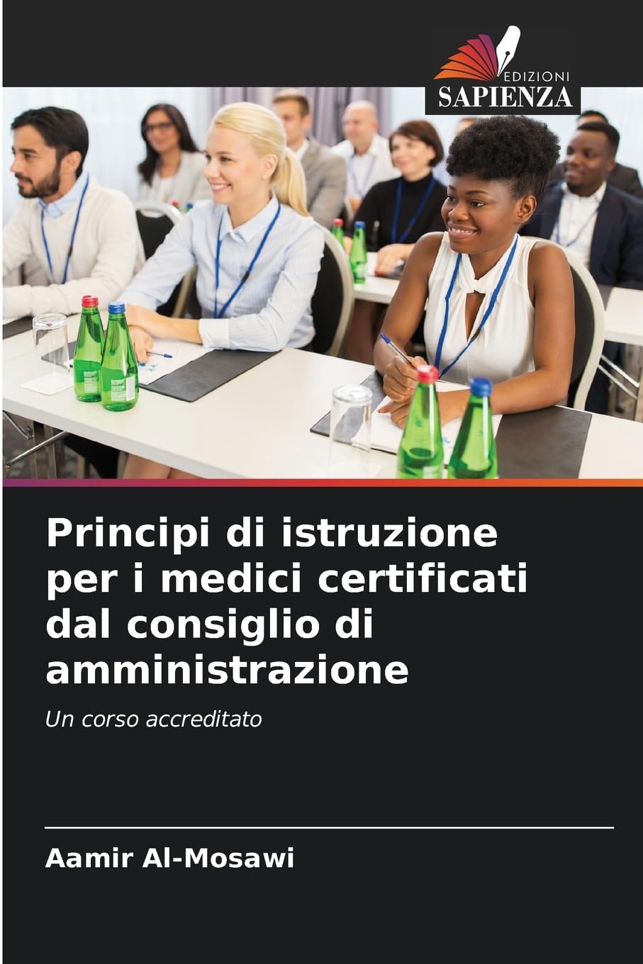 Principi di istruzione per i medici certificati dal consiglio di amministrazione Medicine