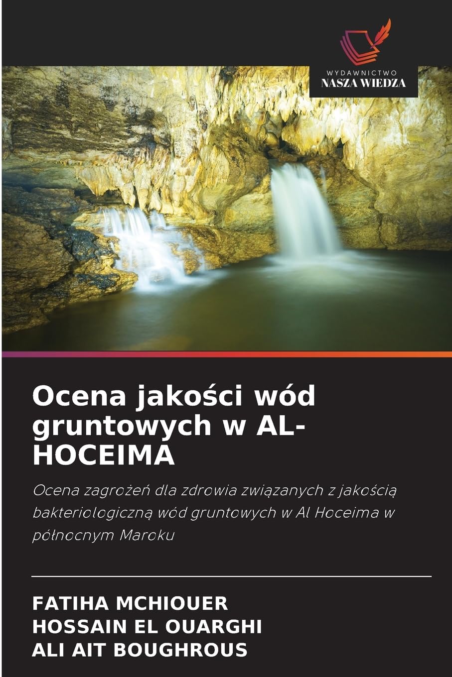 Ocena jako¿ci wód gruntowych w AL-HOCEIMA Natural Sciences