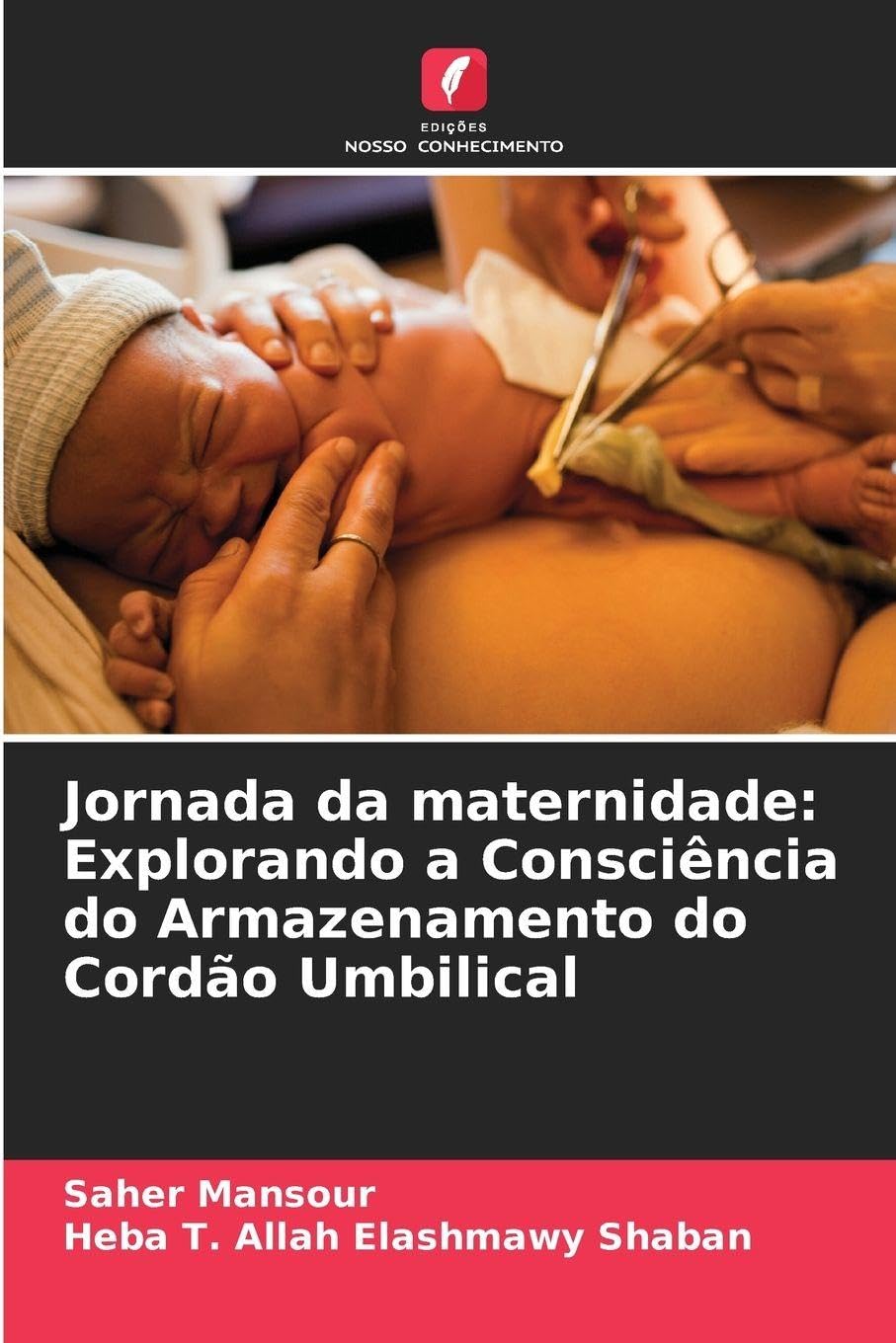 Jornada da maternidade: Explorando a Consciência do Armazenamento do Cordão Umbilical Medicine