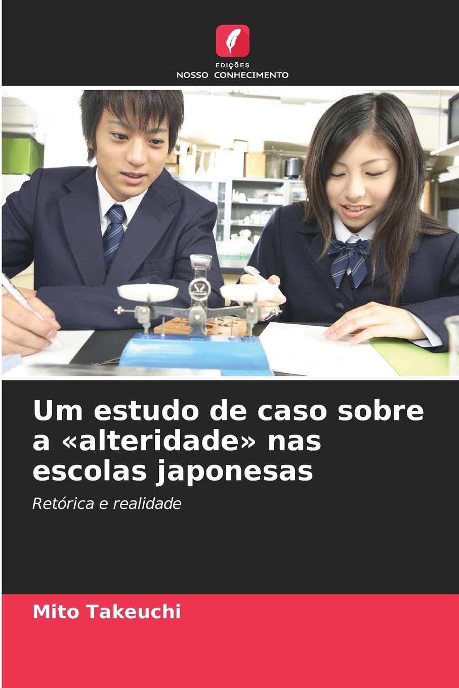 Um estudo de caso sobre a 'alteridade' nas escolas japonesas Education & Training