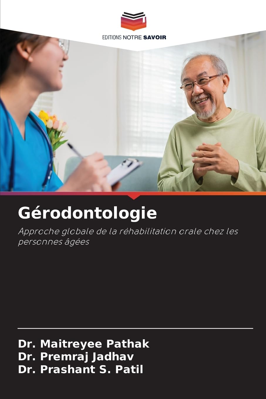 Gérodontologie: Approche globale de la réhabilitation orale chez les personnes âgées Law