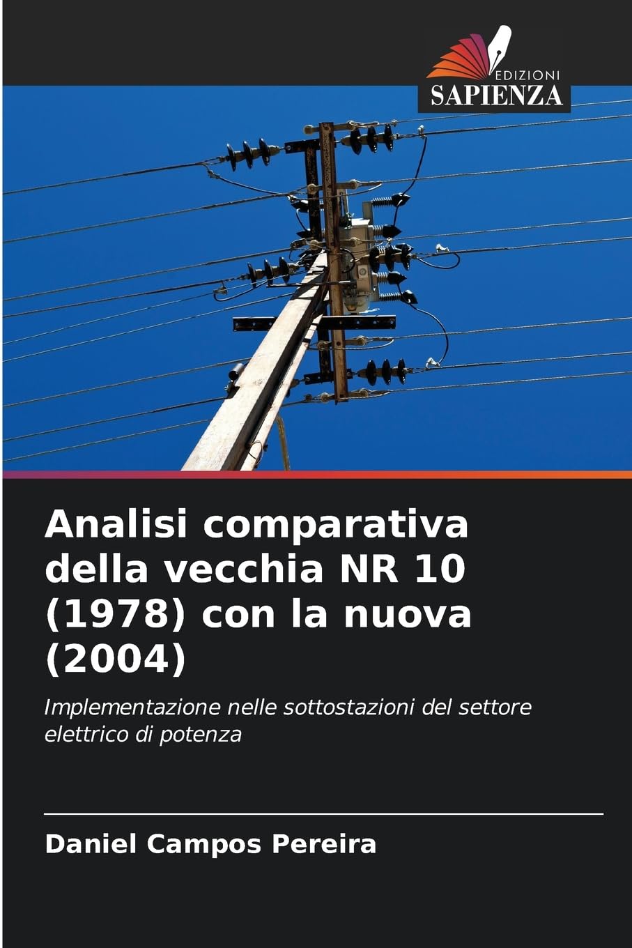 Analisi comparativa della vecchia NR 10 (1978) con la nuova (2004) Books
