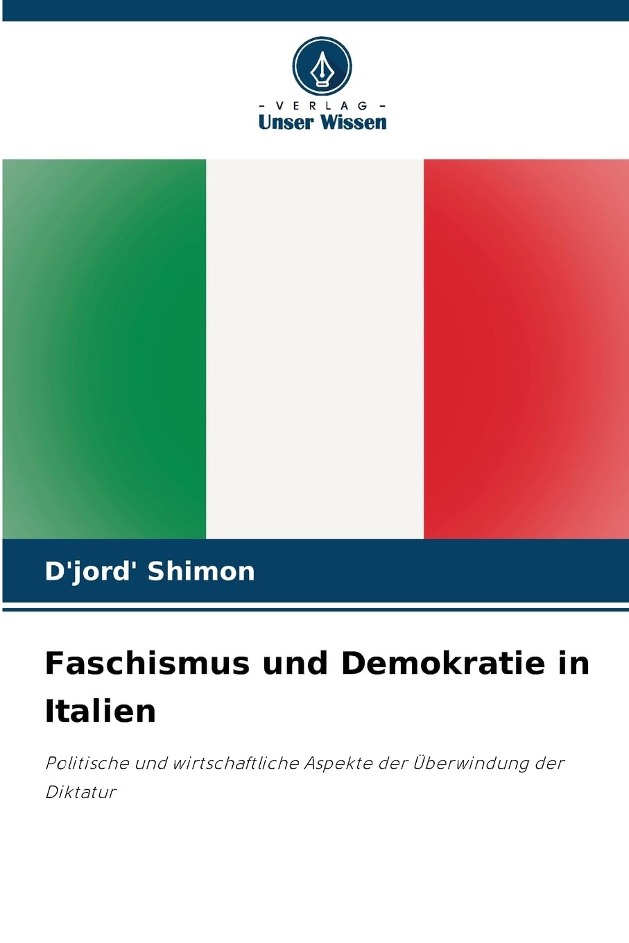 Faschismus und Demokratie in Italien Law