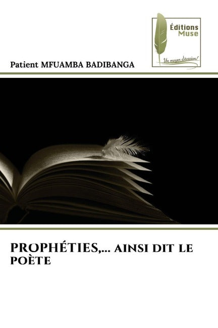 PROPHÉTIES,... ainsi dit le poète Fiction