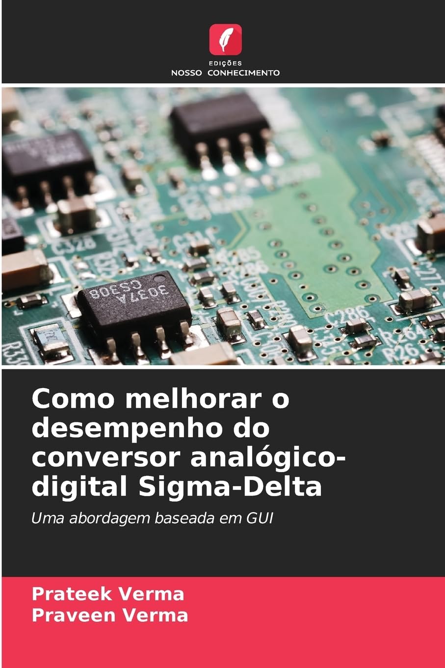 Como melhorar o desempenho do conversor analógico-digital Sigma-Delta Business & Technology