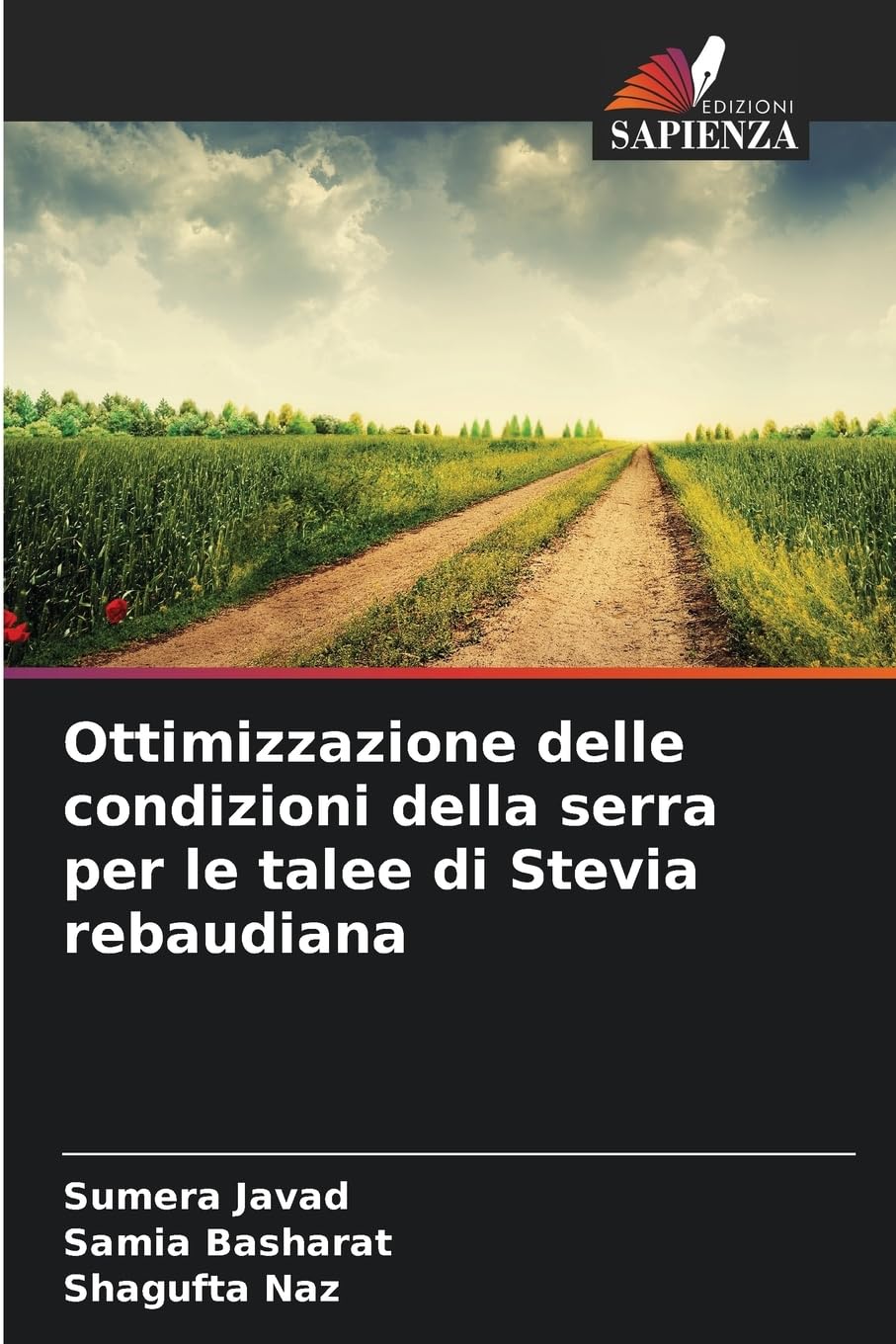 Ottimizzazione delle condizioni della serra per le talee di Stevia rebaudiana Natural Sciences