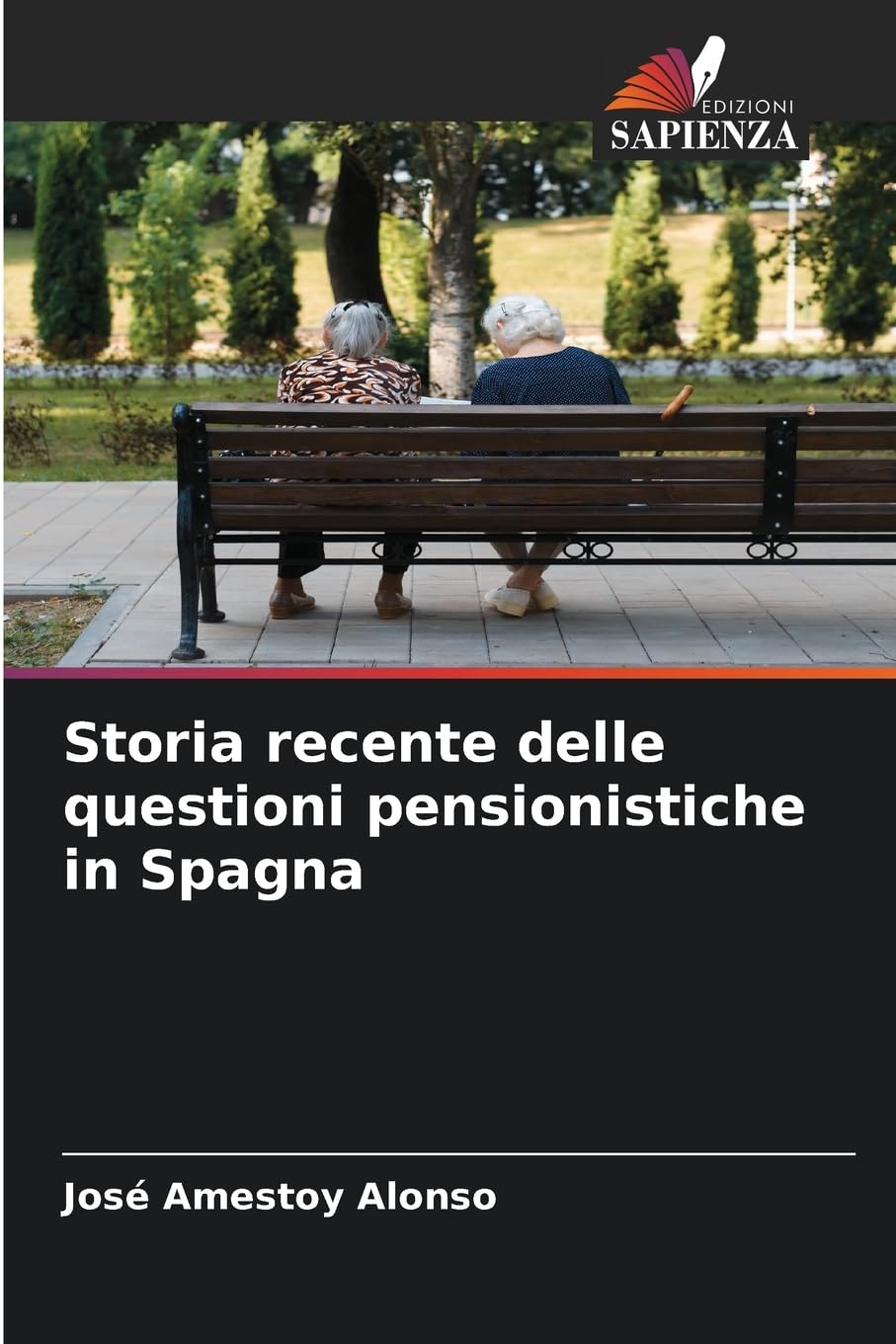 Storia recente delle questioni pensionistiche in Spagna Law