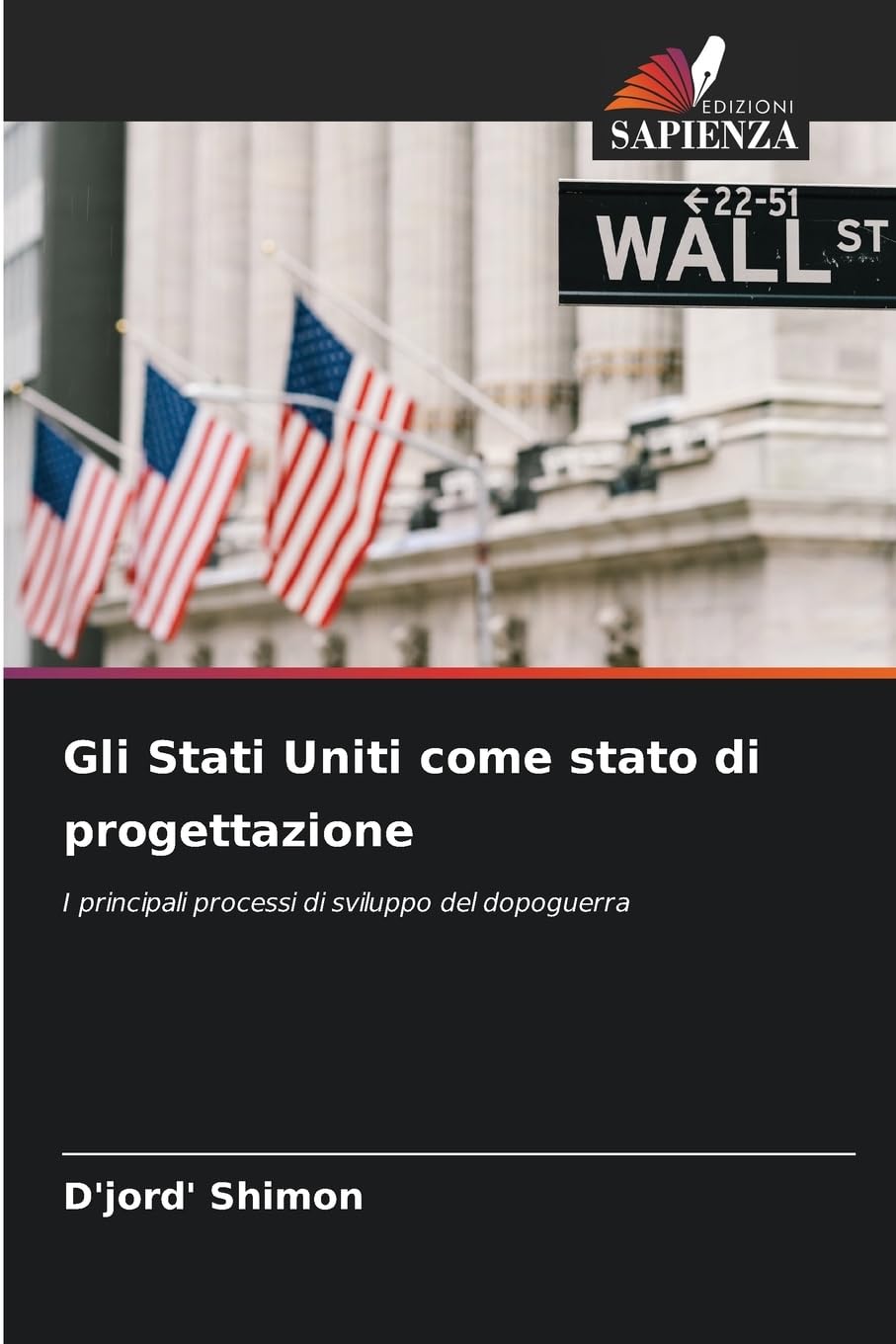 Gli Stati Uniti come stato di progettazione Law