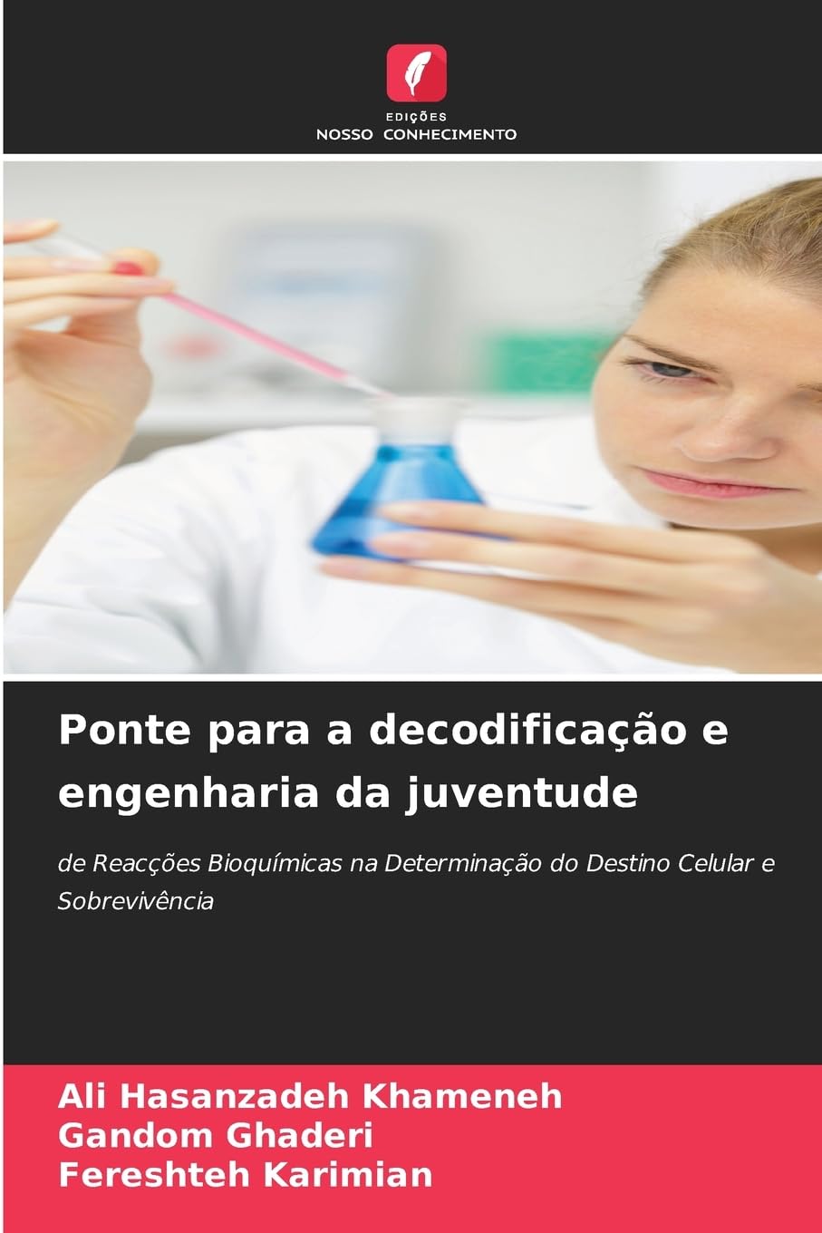 Ponte para a decodificação e engenharia da juventude Natural Sciences