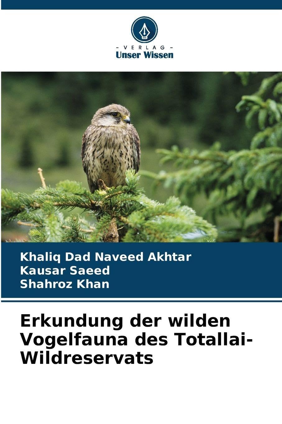 Erkundung der wilden Vogelfauna des Totallai-Wildreservats Natural Sciences