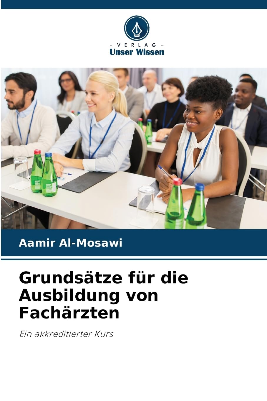 Grundsätze für die Ausbildung von Fachärzten Medicine