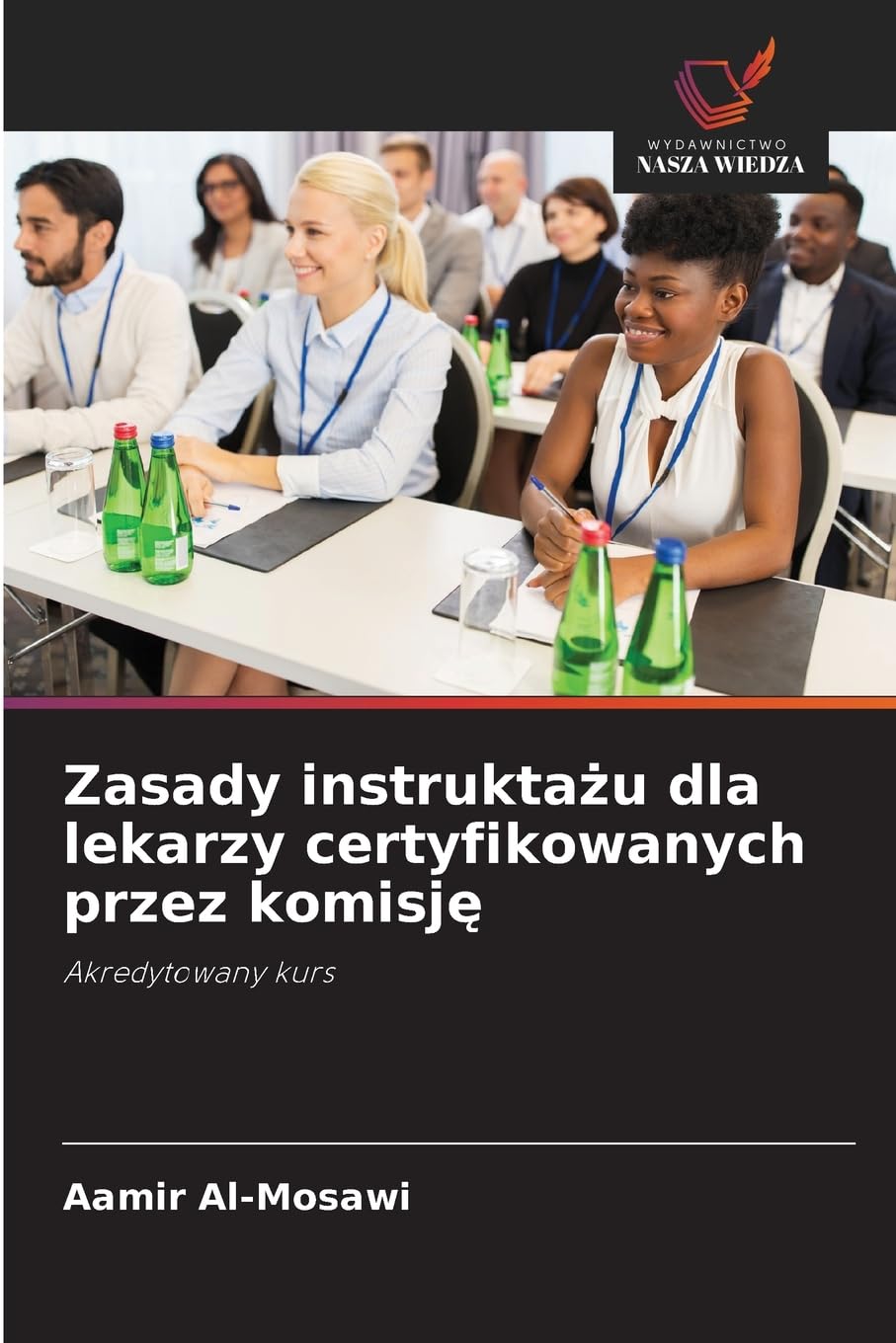 Zasady instrukta¿u dla lekarzy certyfikowanych przez komisj¿ Medicine