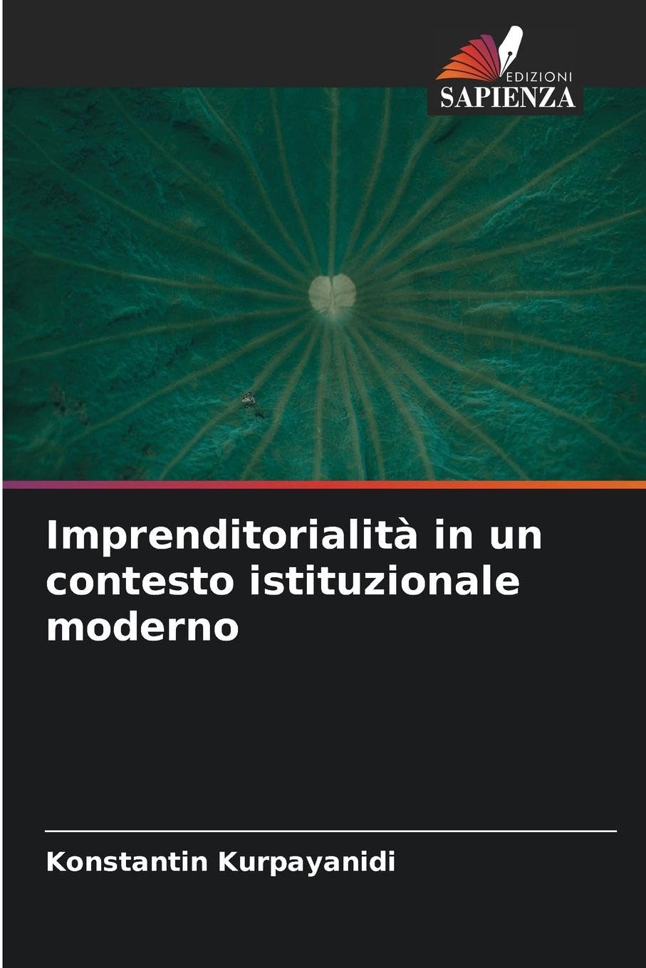 Imprenditorialità in un contesto istituzionale moderno Law