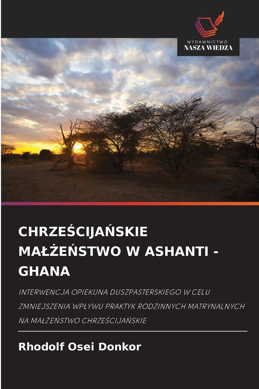 CHRZE¿CIJA¿SKIE MA¿¿E¿STWO W ASHANTI - GHANA Religion & Esotericism