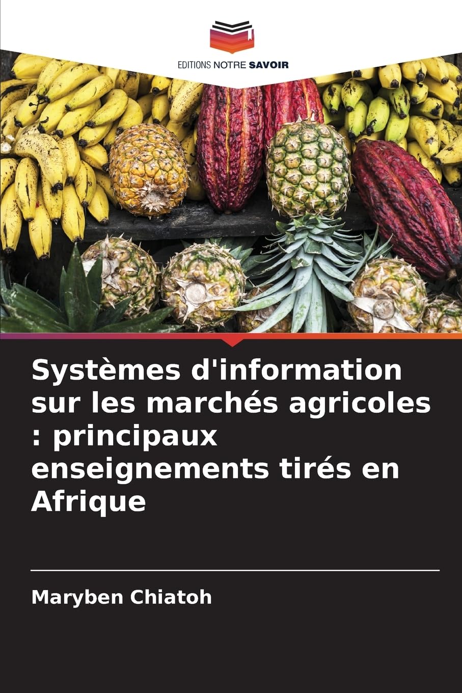 Systèmes d'information sur les marchés agricoles : principaux enseignements tirés en Afrique: DE Law
