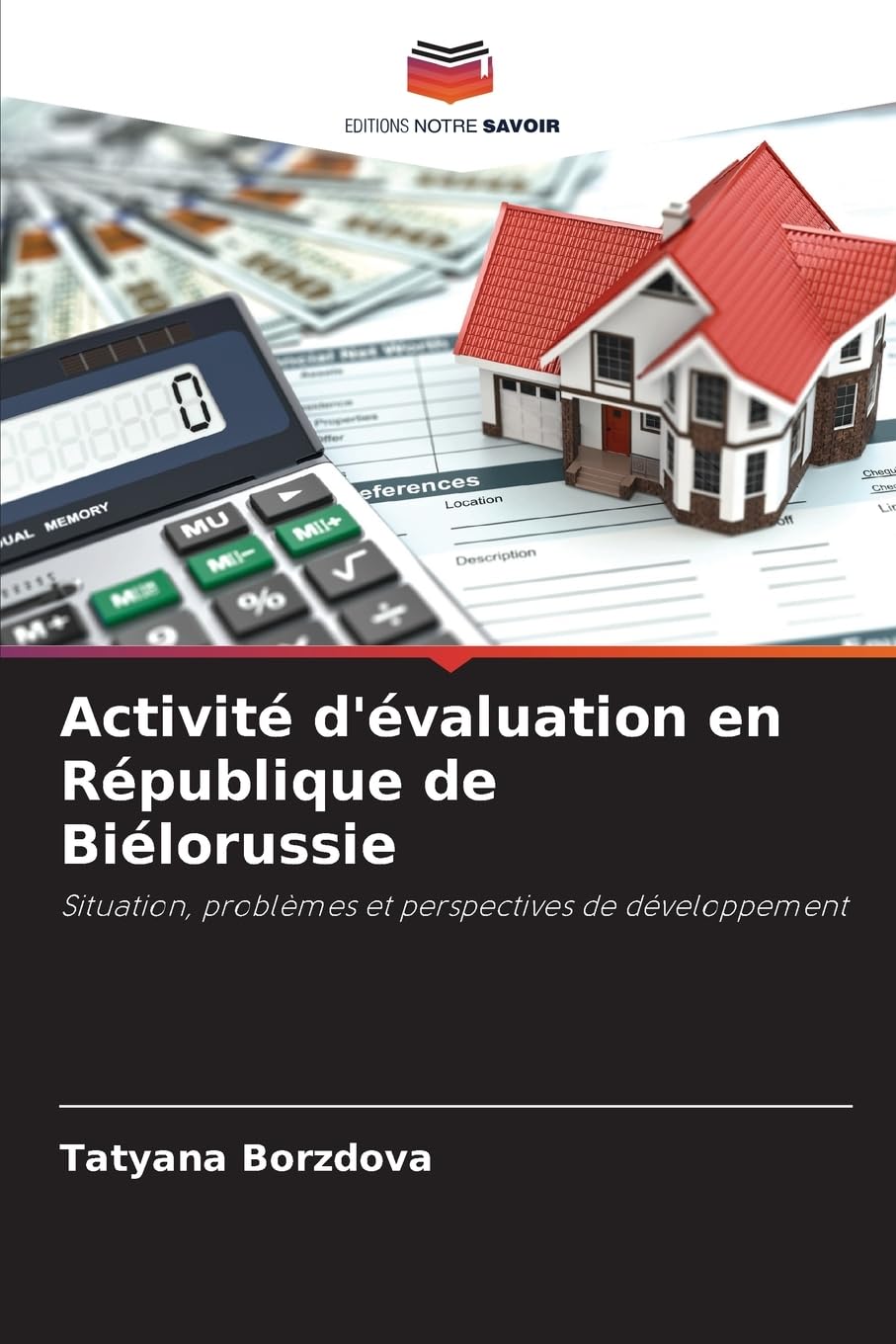 Activité d'évaluation en République de Biélorussie: Situation, problèmes et perspectives de développement Law