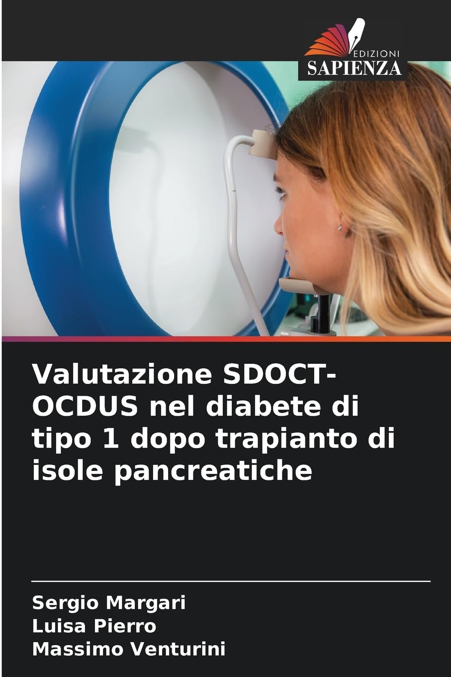 Valutazione SDOCT-OCDUS nel diabete di tipo 1 dopo trapianto di isole pancreatiche Medicine