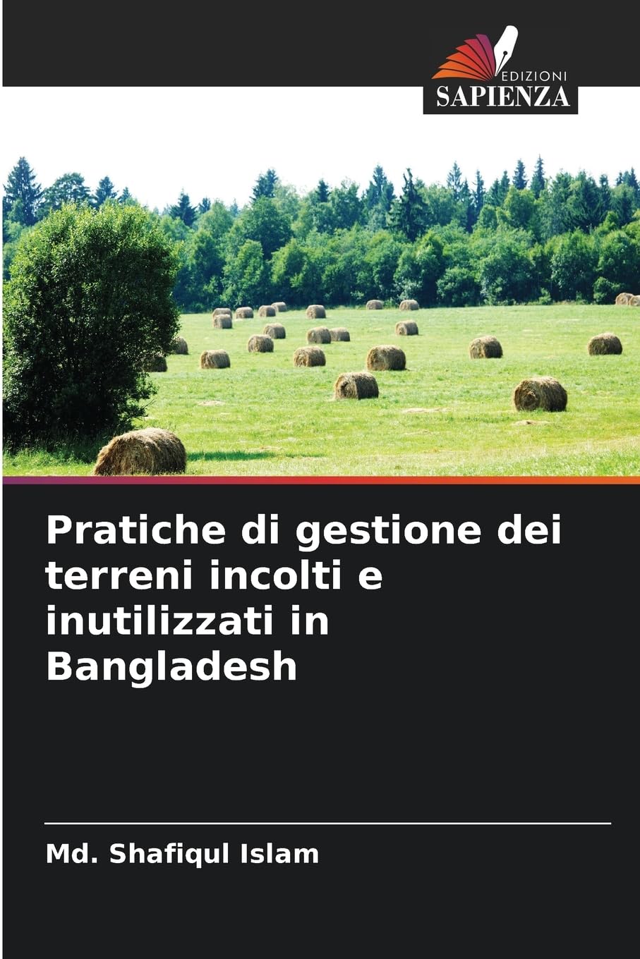 Pratiche di gestione dei terreni incolti e inutilizzati in Bangladesh Natural Sciences