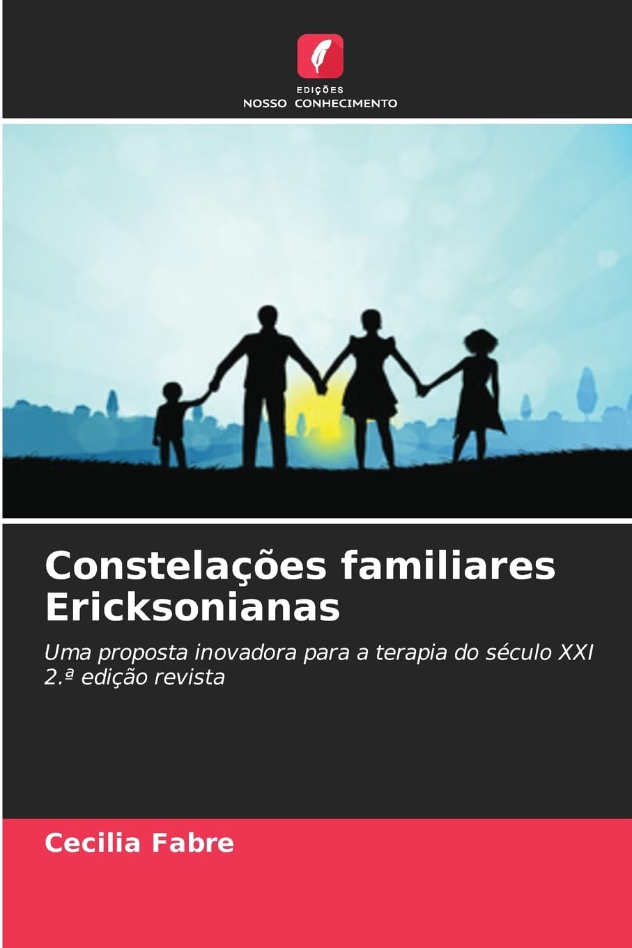 Constelações familiares Ericksonianas Medicine