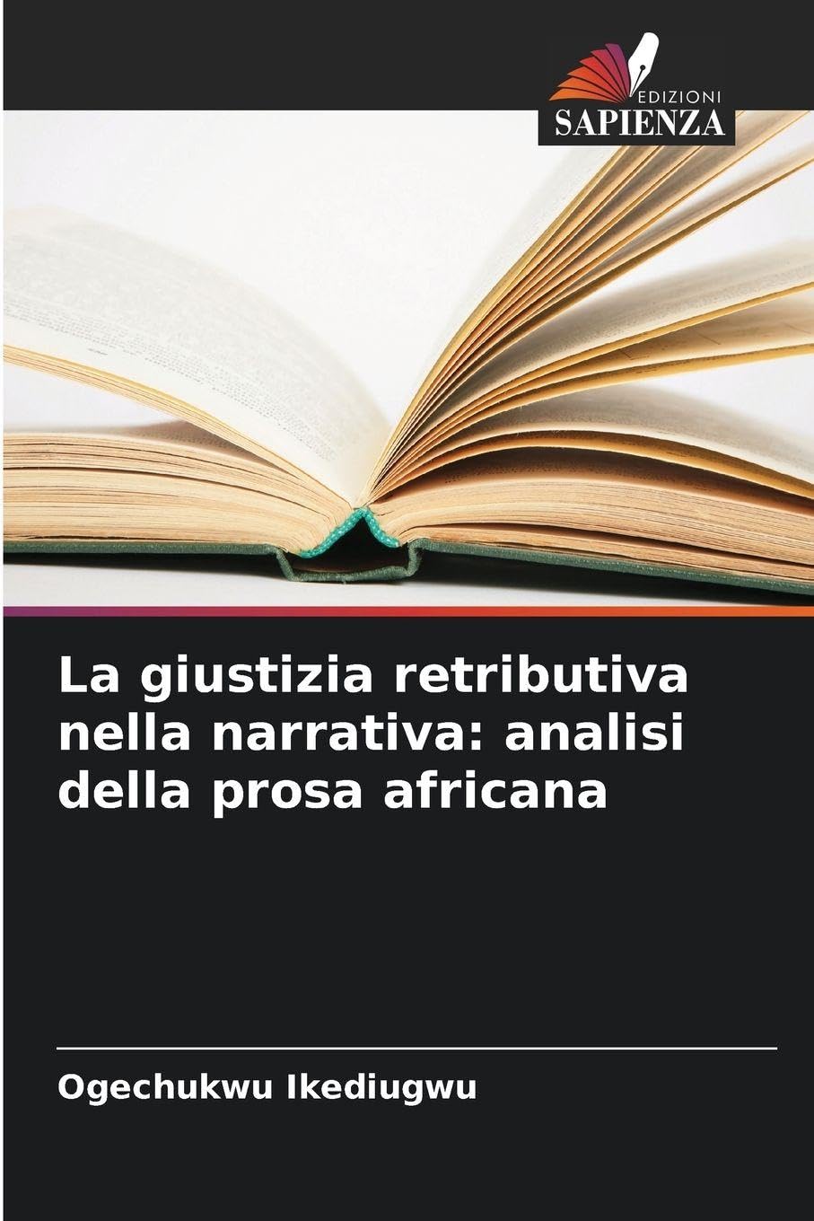 La giustizia retributiva nella narrativa: analisi della prosa africana Books