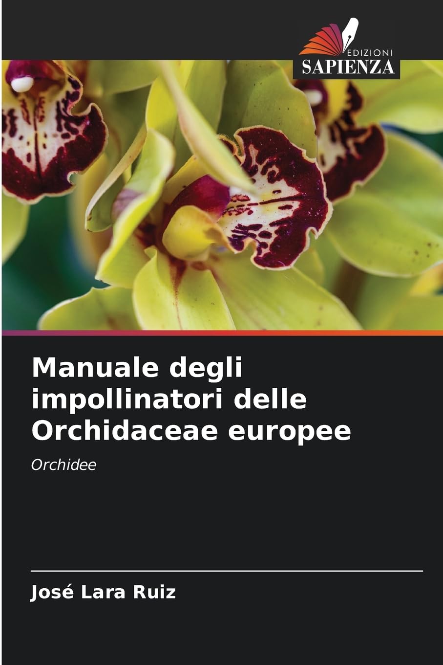 Manuale degli impollinatori delle Orchidaceae europee Business & Technology