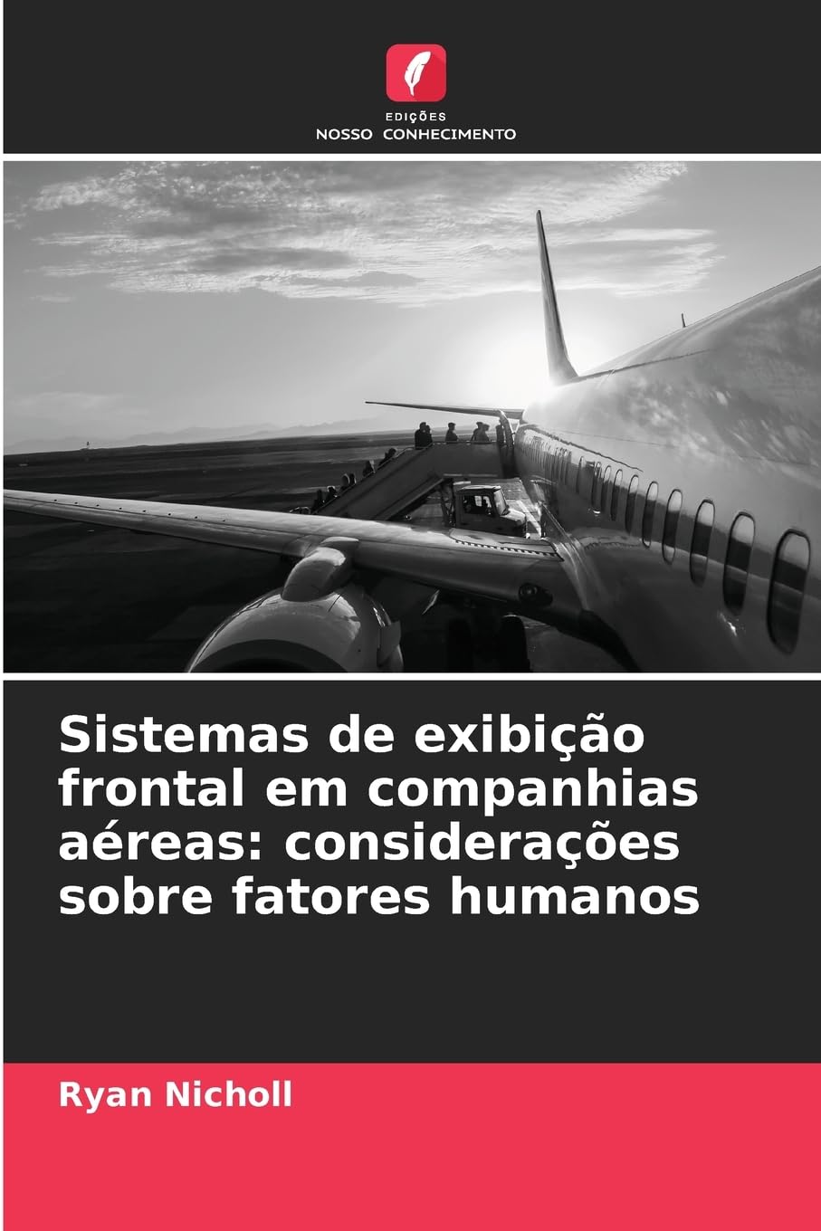 Sistemas de exibição frontal em companhias aéreas: considerações sobre fatores humanos Business & Technology