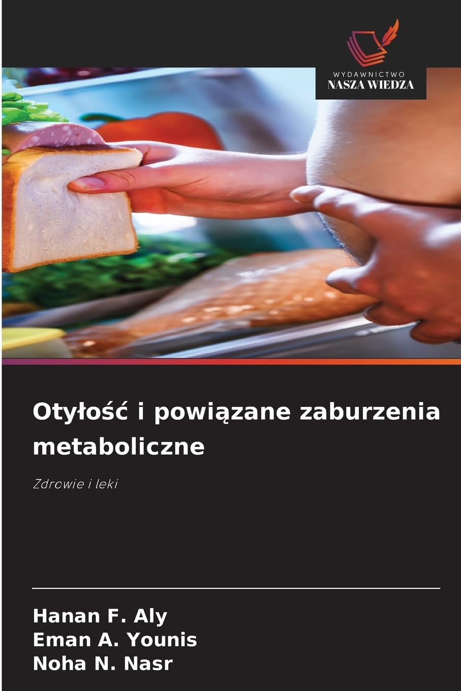 Oty¿o¿¿ i powi¿zane zaburzenia metaboliczne Medicine