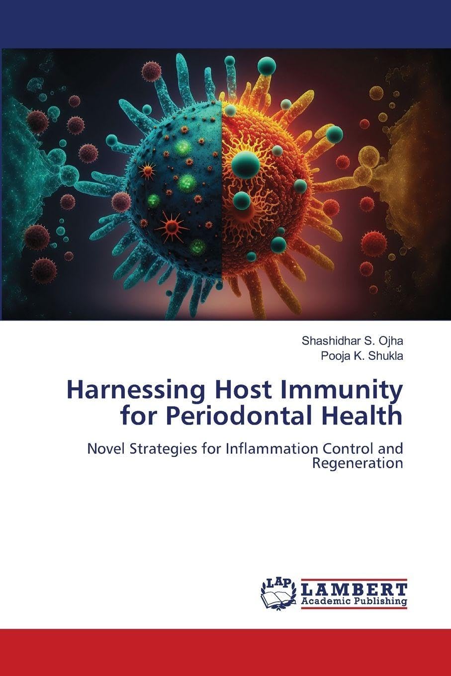Harnessing Host Immunity for Periodontal Health Medicine