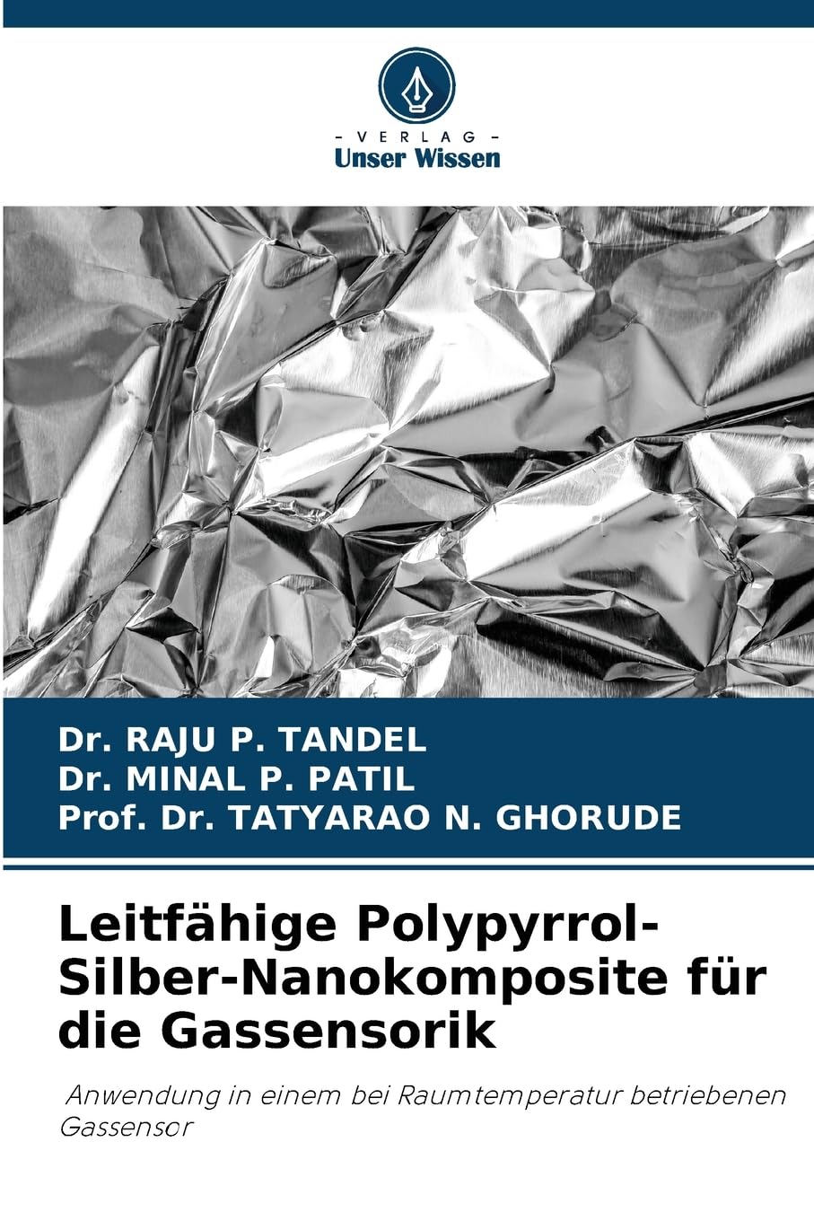 Leitfähige Polypyrrol-Silber-Nanokomposite für die Gassensorik Natural Sciences