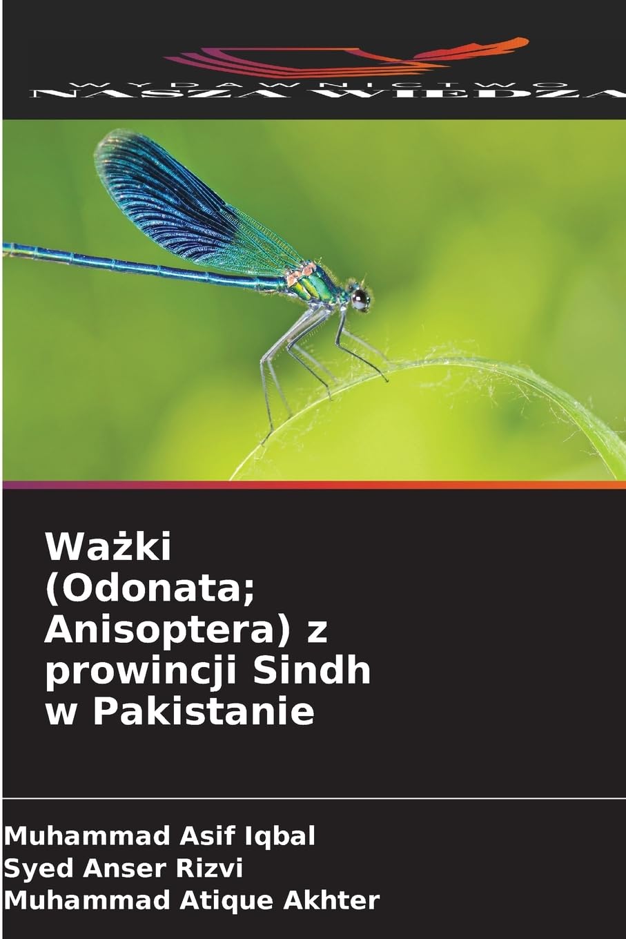 Wa¿ki (Odonata; Anisoptera) z prowincji Sindh w Pakistanie Natural Sciences