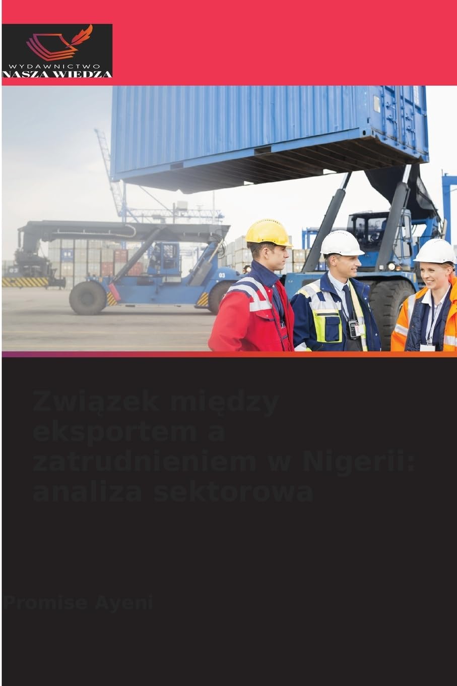 Zwi¿zek mi¿dzy eksportem a zatrudnieniem w Nigerii: analiza sektorowa Law